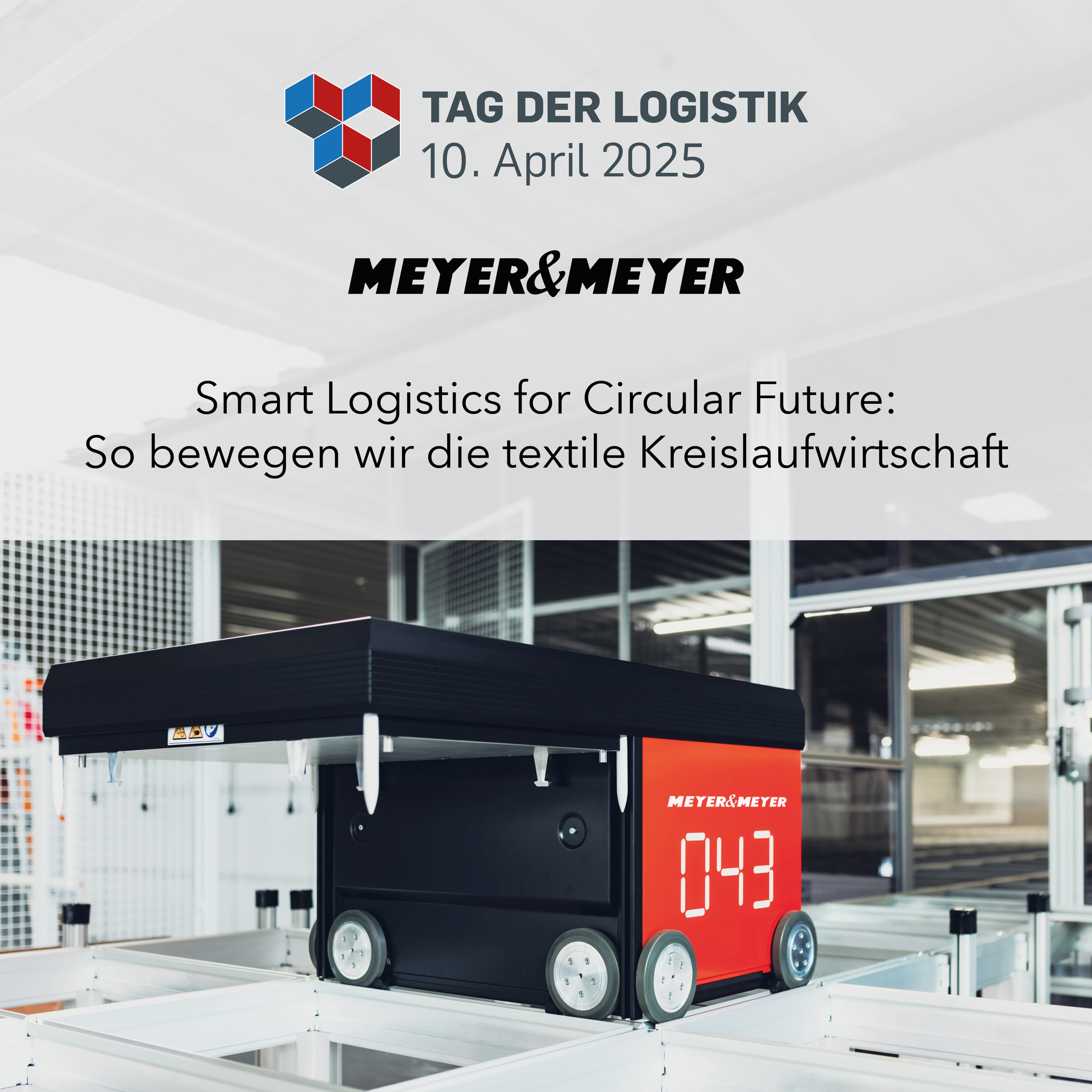 Meyer&Meyer , Tag der Logistik